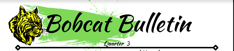 Bobcat Bulletin Quarter 3