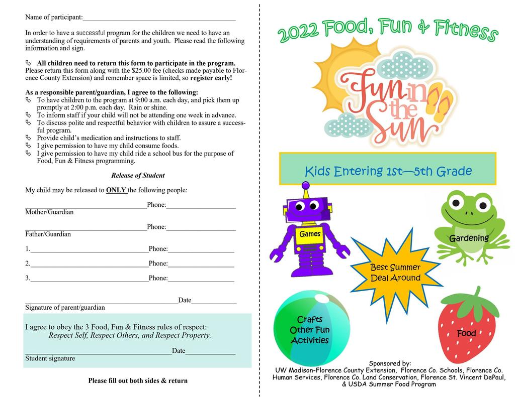2022 Food, Fun and Fitness Registration Form call 7155284480 ext 1 for more info.