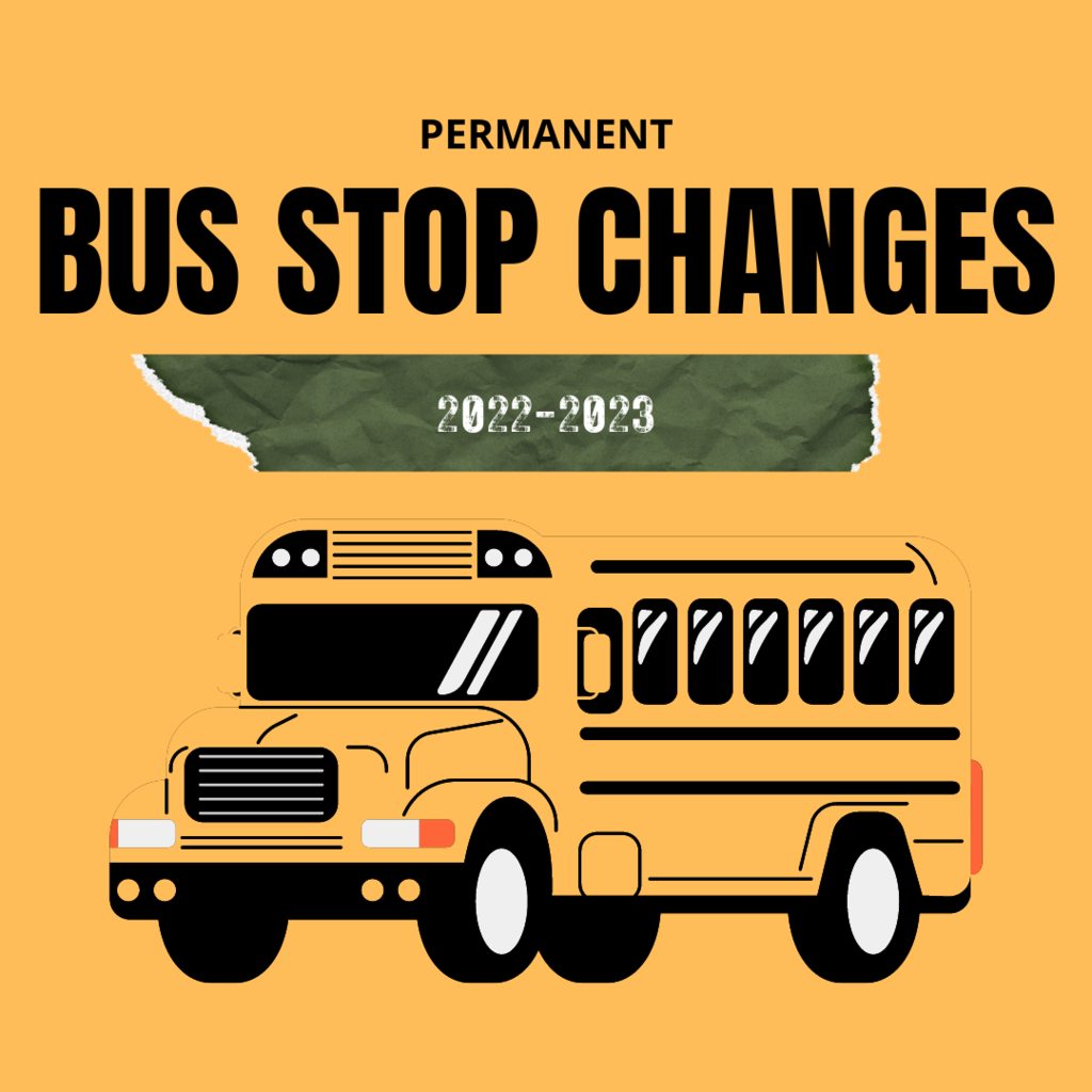 Permanent Bus Stop Changes for 2022-2023
