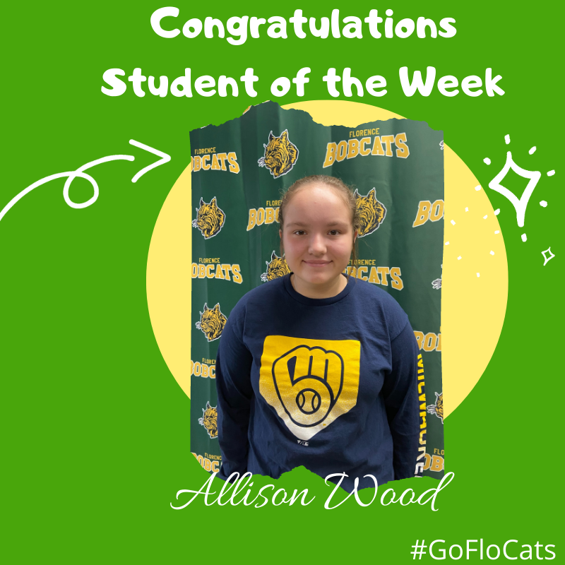 Congratulatiions Student of the Week Allison Wood