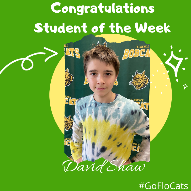 Congratulations student of the week David Shaw